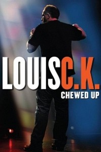 Caratula, cartel, poster o portada de Louis C.K.: Chewed Up