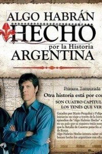 Caratula, cartel, poster o portada de Algo habrán hecho... Por la historia argentina