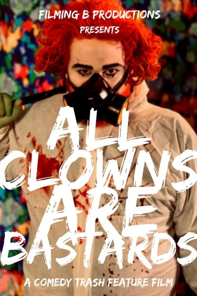 Cubierta de All Clowns Are Bastards