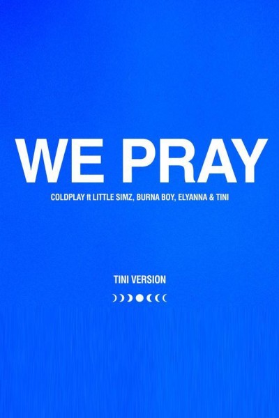 Cubierta de Coldplay: WE PRAY (TINI Version)