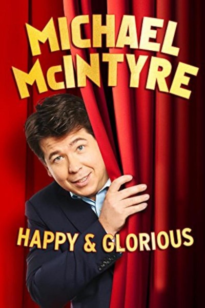 Cubierta de Michael McIntyre: Happy and Glorious