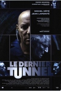 Caratula, cartel, poster o portada de The Last Tunnel (El atraco del siglo)