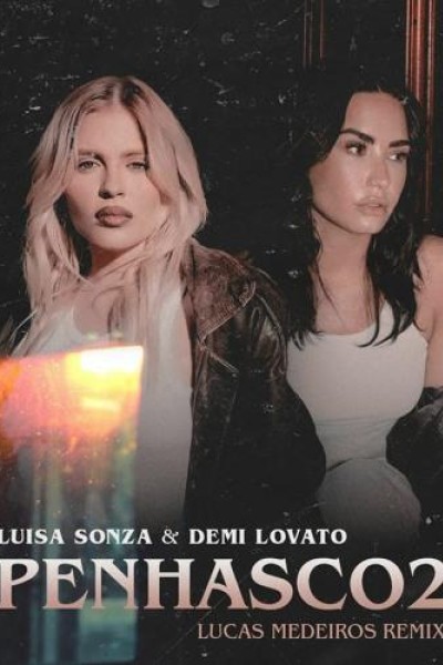 Cubierta de Luísa Sonza & Demi Lovato: Penhasco2