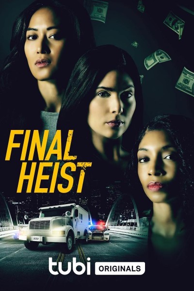 Caratula, cartel, poster o portada de Final Heist