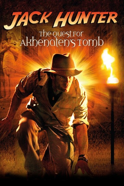 Caratula, cartel, poster o portada de Jack Hunter y la búsqueda de la tumba de Akhenaten