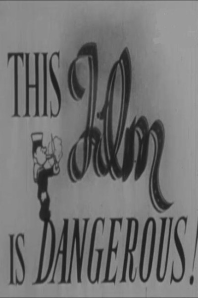 Cubierta de This Film Is Dangerous