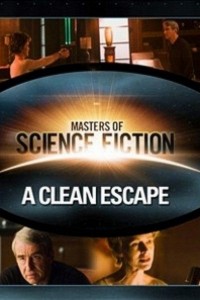 Cubierta de Masters of Science Fiction: A Clean Escape