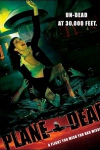 Caratula, cartel, poster o portada de Flight of the Living Dead: Outbreak on a Plane