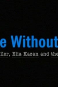 Cubierta de Nadie sin pecado: Elia Kazan y Arthur Miller (American Masters)