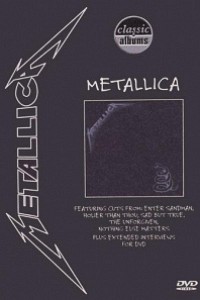 Caratula, cartel, poster o portada de Classic Albums: Metallica - The Black Album