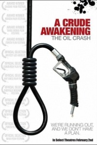 Caratula, cartel, poster o portada de A Crude Awakening: The Oil Crash