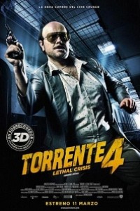 Caratula, cartel, poster o portada de Torrente 4: Lethal Crisis (Crisis Letal)