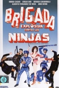 Caratula, cartel, poster o portada de Brigada explosiva contra los ninjas