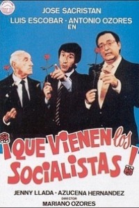 Caratula, cartel, poster o portada de ¡Que vienen los socialistas!