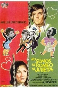 Caratula, cartel, poster o portada de No somos ni Romeo ni Julieta