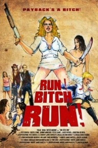 Caratula, cartel, poster o portada de Run! Bitch Run!