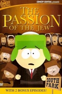 Cubierta de South Park: La pasión de los judíos