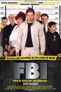 Cubierta de FBI: Frikis Buscan Incordiar