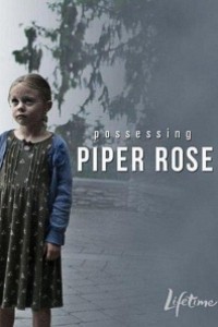 Caratula, cartel, poster o portada de La posesión de Piper Rose