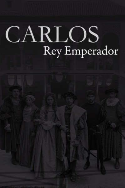 Caratula, cartel, poster o portada de Carlos, Rey Emperador