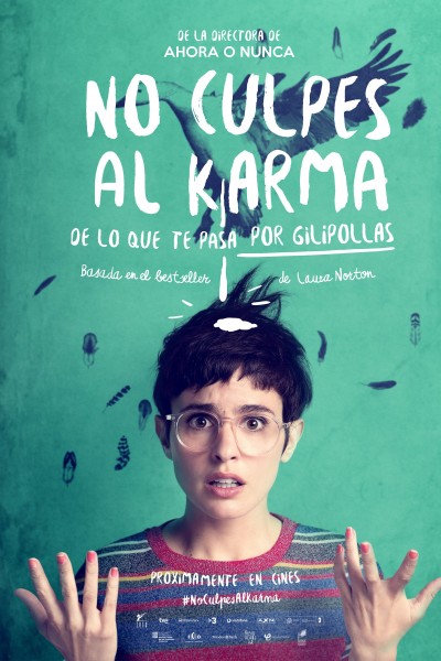 Caratula, cartel, poster o portada de No culpes al karma de lo que te pasa por gilipollas