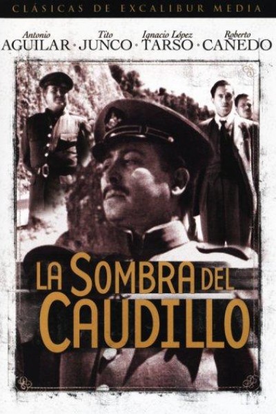 Caratula, cartel, poster o portada de La sombra del Caudillo