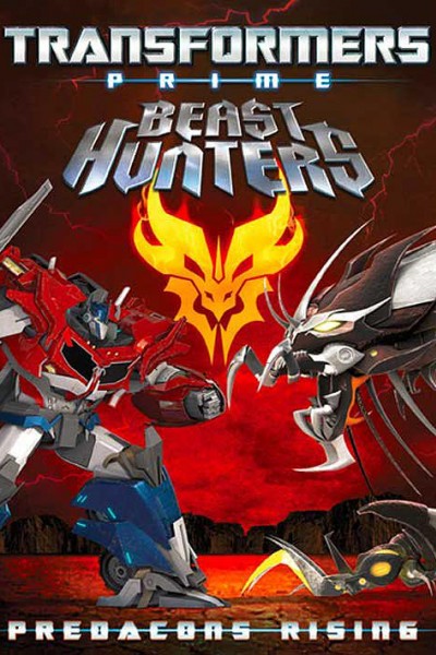 Caratula, cartel, poster o portada de Transformers Prime Beast Hunters: Predacons Rising