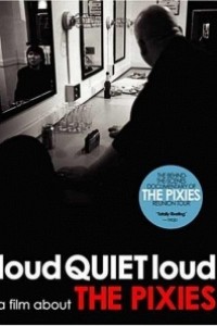 Caratula, cartel, poster o portada de loudQUIETloud: A Film About the Pixies