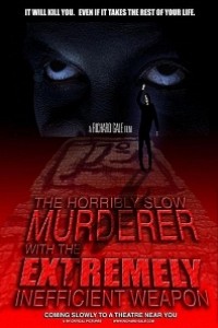 Caratula, cartel, poster o portada de The Horribly Slow Murderer with the Extremely Inefficient Weapon