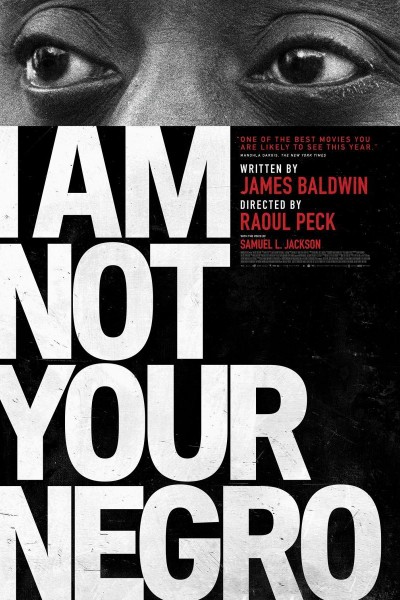 Caratula, cartel, poster o portada de I Am Not Your Negro