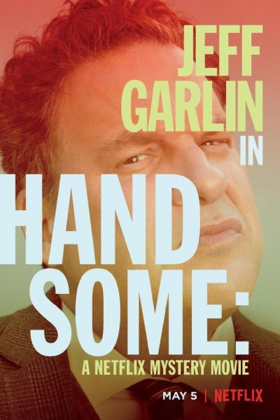 Caratula, cartel, poster o portada de Handsome: Una película de misterio de Netflix