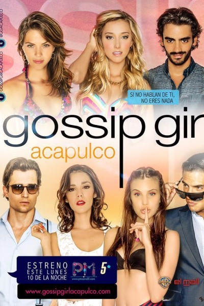 Caratula, cartel, poster o portada de Gossip Girl: Acapulco