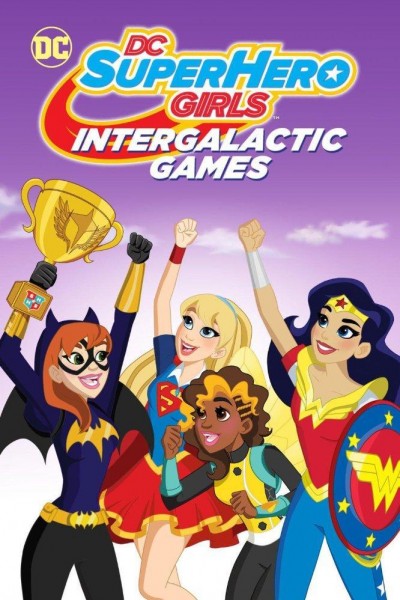 Caratula, cartel, poster o portada de DC Super Hero Girls: Juegos intergalácticos