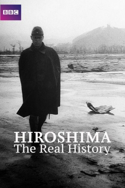 Caratula, cartel, poster o portada de Hiroshima, la verdadera historia