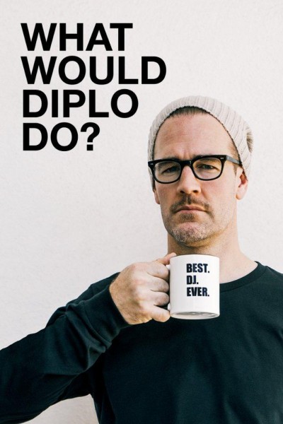 Caratula, cartel, poster o portada de What Would Diplo Do?