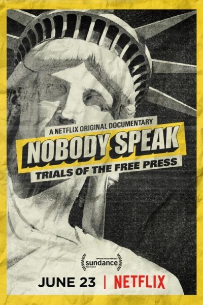 Caratula, cartel, poster o portada de Nobody Speak: Trials of the Free Press