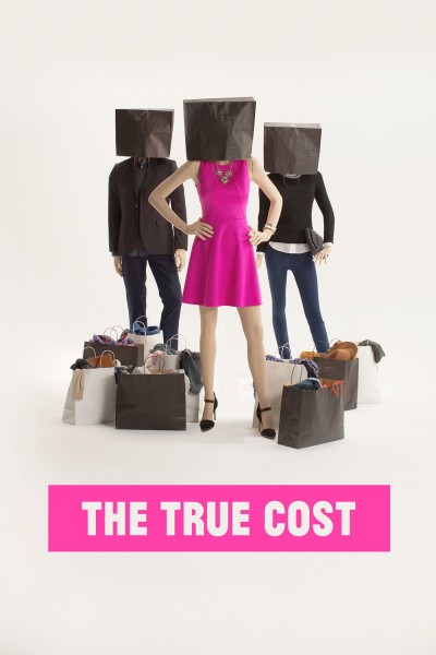 Caratula, cartel, poster o portada de The True Cost