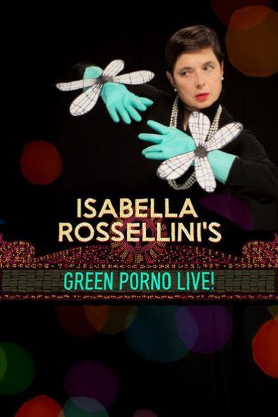 Caratula, cartel, poster o portada de Isabella Rossellini\'s Green Porno Live