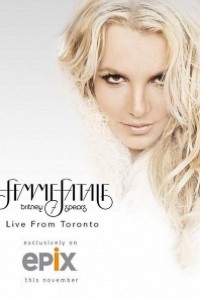 Caratula, cartel, poster o portada de Britney Spears Live: The Femme Fatale Tour