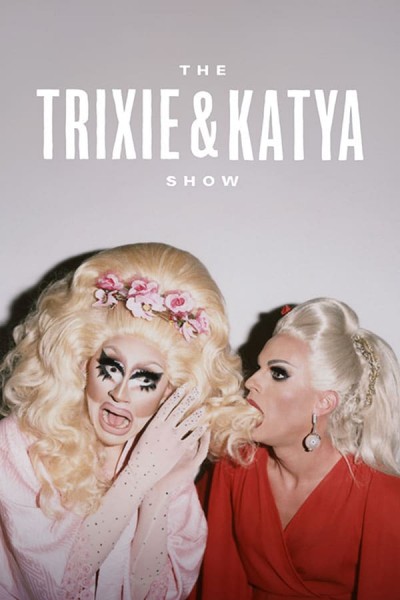 Caratula, cartel, poster o portada de The Trixie & Katya Show