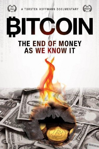 Caratula, cartel, poster o portada de Bitcoin: The End of Money as We Know It