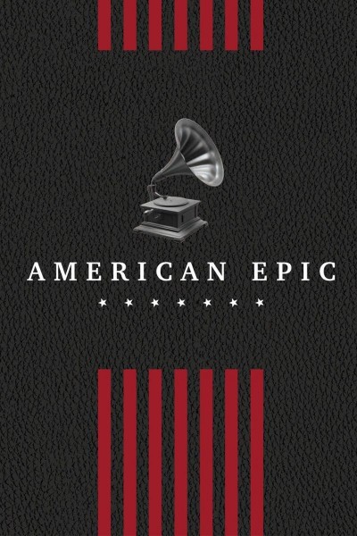 Caratula, cartel, poster o portada de American Epic