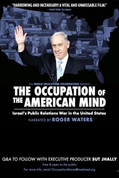 Caratula, cartel, poster o portada de The Occupation of the American Mind: Israel\'s Public Relations War in the United States