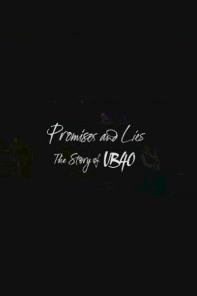 Cubierta de Promises & Lies: The Story of UB40