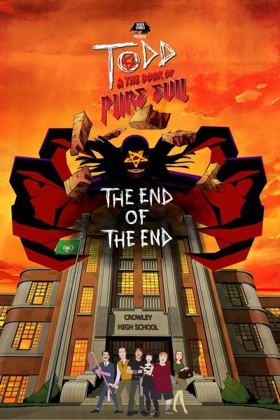 Caratula, cartel, poster o portada de Todd and the Book of Pure Evil: The End of the End