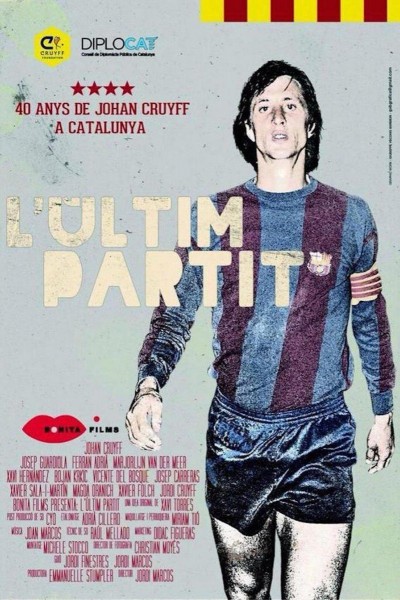 Caratula, cartel, poster o portada de El último partido: 40 años de Johan Cruyff en Cataluña