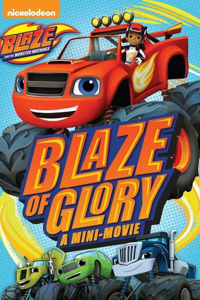 Cubierta de Blaze y los Monster Machines: Se enciende la mecha