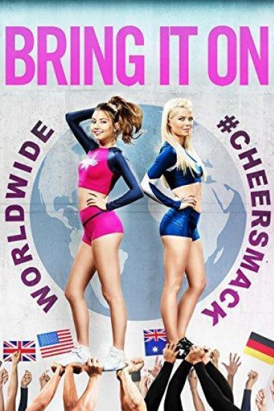 Caratula, cartel, poster o portada de Bring It On: Worldwide #Cheersmack