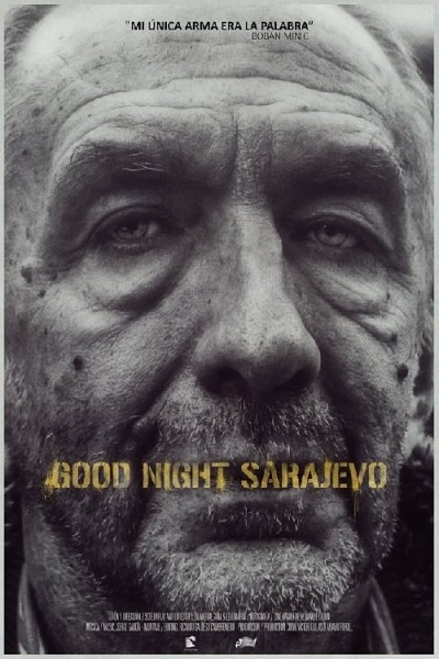 Caratula, cartel, poster o portada de Good Night Sarajevo