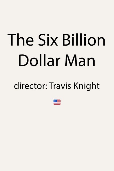 Cubierta de The Six Billion Dollar Man